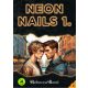 Rebecca Reed - Neon Nails 1.