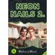 Rebecca Reed - Neon Nails 2.