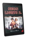 Rebecca Reed - Neon Lights 2. (e-könyv)