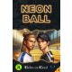 Rebecca Reed - Neon Ball