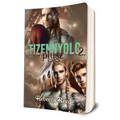 Rebecca Reed - Tizennyolc plusz 2.