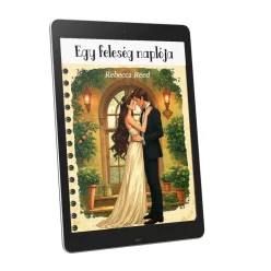 Rebecca Reed - Egy feleség naplója - ingyenes