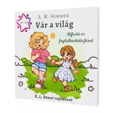 A. M. Summer: Vár a világ - kifestő és foglalkoztató füzet