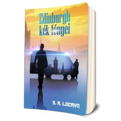 S. A. Locryn - Edinburgh kék fényei