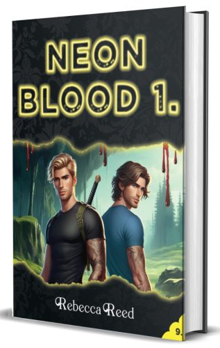 Rebecca Reed - Neon Blood 1.