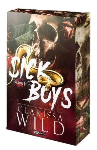 Clarissa Wild - Sick boys - Beteg fiúk - éldekorált