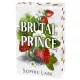 Sophie Lark - Brutal Prince (Alvilági románc 1.) - Éldekorált