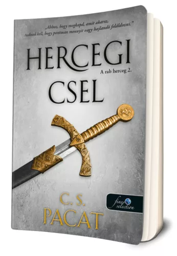 C. S. Pacat - Hercegi csel (Rab herceg 2.)