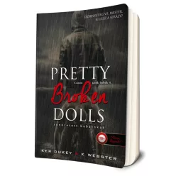   Ker Dukey, K. Webster - Pretty Broken Dolls - Tönkretett babácskák (4.)