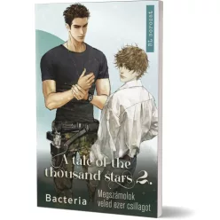   Bacteria - A tale of the thousand stars 2. - Megszámolok veled ezer csillagot 2.