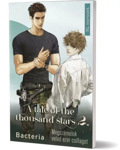 Bacteria - A tale of the thousand stars 2. - Megszámolok veled ezer csillagot 2.