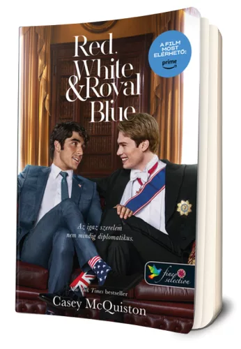 Casey McQuiston - Red, White & Royal Blue - Vörös, fehér és királykék