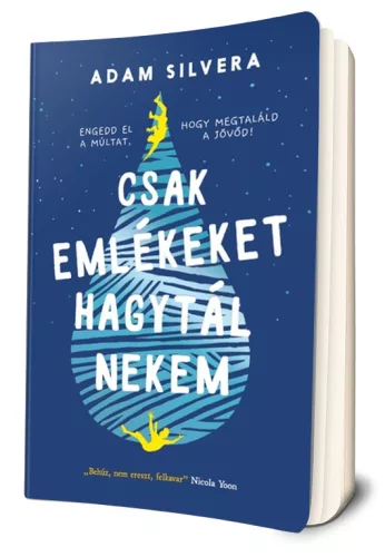 Adam Silvera - Csak emlékeket hagytál nekem