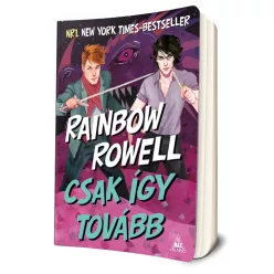 Rainbow Rowell - Csak így tovább (Simon Snow 1.)