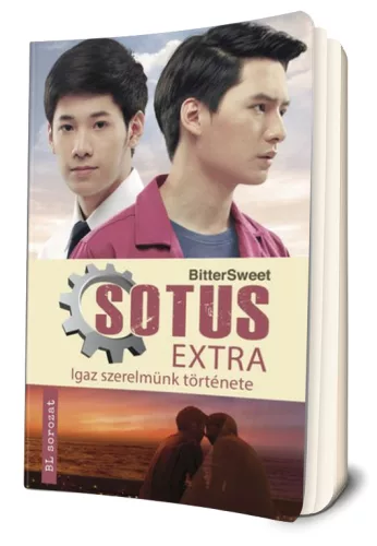 BitterSweet - Sotus extra - Igaz szerelmünk története