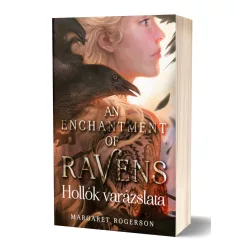   Margaret Rogerson - An Enchantment of Ravens – Hollók varázslata
