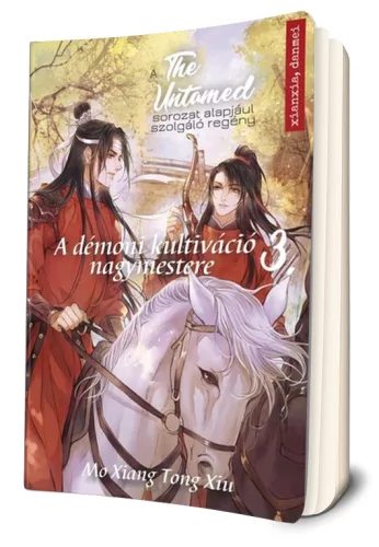 Mo Xiang Tong Xiu - A démoni kultiváció nagymestere 3.