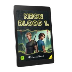 Rebecca Reed - Neon Blood 1.