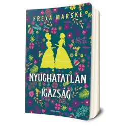   Freya Marske - Nyughatatlan ​igazság (Az utolsó kötés 2.) - éldekorált