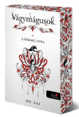 On Sai - A háború titka (Vágymágusok 4.) - éldekorált