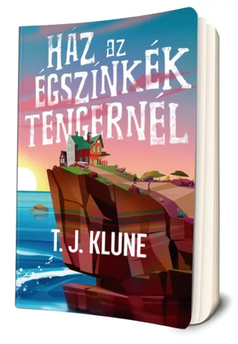 T. J. Klune - Ház ​az égszínkék tengernél (Ház az égszínkék tengernél 1.)