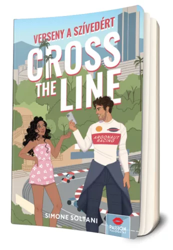Simone Soltani - Cross ​the Line – Verseny a szívedért (Lights Out 1.)