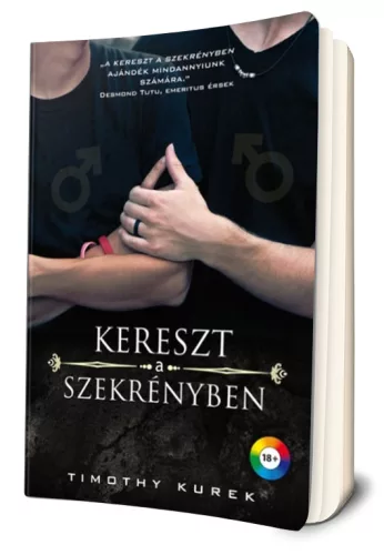 Timothy Kurek - Kereszt ​a szekrényben