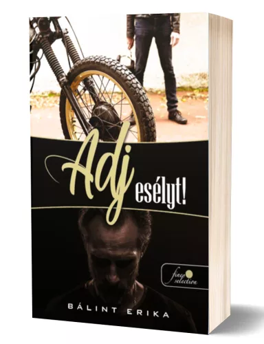 Bálint Erika - Adj esélyt!
