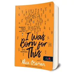 Alice Oseman - I ​Was Born For This - Erre születtem