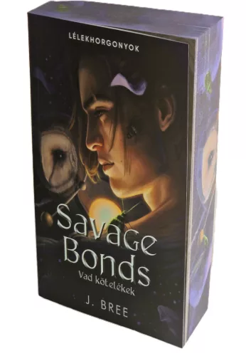 J. Bree - Savage ​Bonds - Vad kötelékek (Lélekhorgonyok 2.) - éldekorált