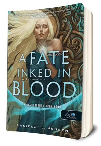 Danielle L. Jensen - A ​Fate Inked in Blood - Vérbe vetett sors (A sorstalanok krónikája 1.) 