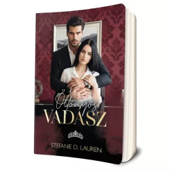Stefanie D. Lauren - Öltönyös ​vadász 