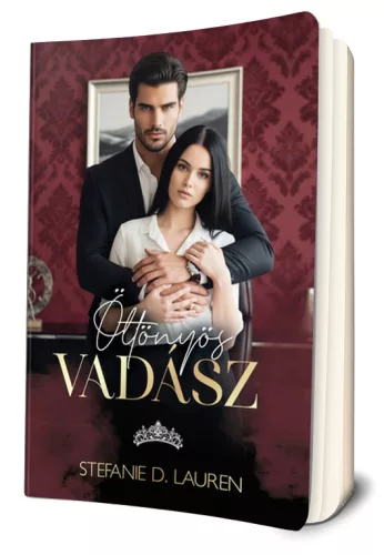 Stefanie D. Lauren - Öltönyös ​vadász 