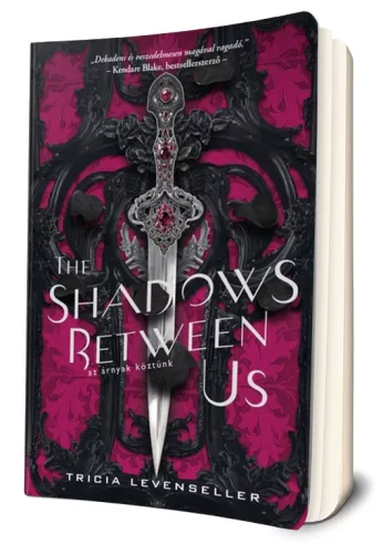 Tricia Levenseller - The ​Shadows Between Us - Az árnyak köztünk (Az árnyak köztünk 1.) 