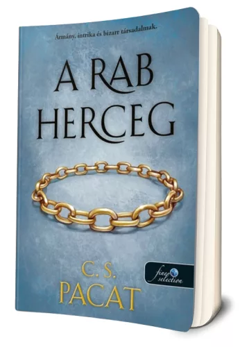C. S. Pacat - A rab herceg (Rab herceg 1.)