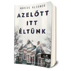 Marcus Kliewer - Azelőtt ​itt éltünk