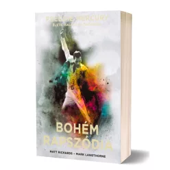 Matt Richards, Mark Langthorne - Bohém ​rapszódia