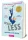 Andrew Sean Greer - Arthur ​Less (Less 1.) 