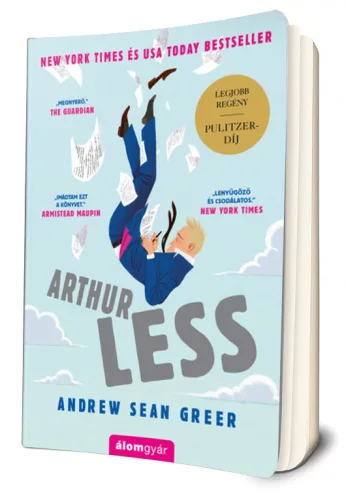 Andrew Sean Greer - Arthur ​Less (Less 1.) 