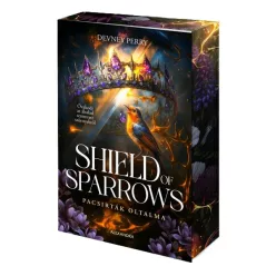   Devney Perry - Shield ​of Sparrows - Pacsirták oltalma (Pacsirták oltalma 1.)