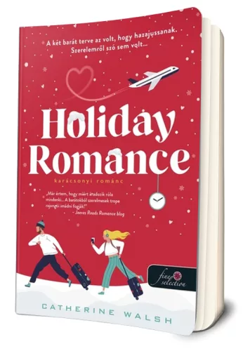 Catherine Walsh - Holiday ​Romance - Karácsonyi románc (Fitzpatrick Christmas 1.) 