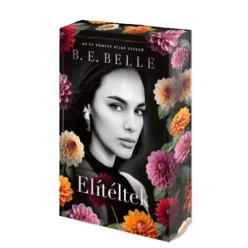 B. E. Belle - Elítéltek