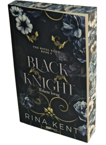 Rina Kent - Black ​Knight -  Fekete lovag (Royal Elite 4.)
