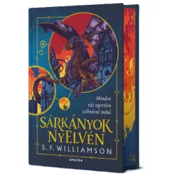   S. F. Williamson - Sárkányok ​nyelvén (Sárkányok nyelvén 1.)