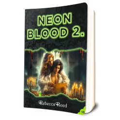 Rebecca Reed - Neon Blood 2.