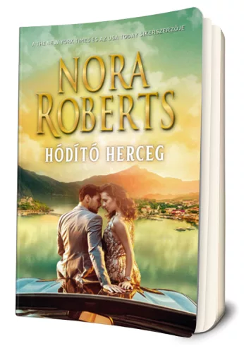Nora Roberts - Hódító ​herceg (Cordina 3.)