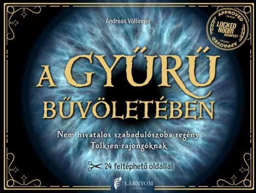 Andreas Völlinger - A ​Gyűrű bűvöletében - szabadulószoba