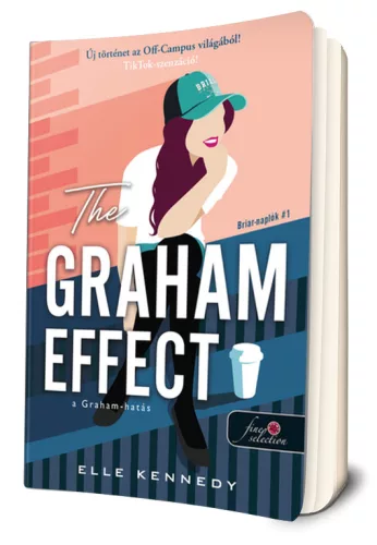 Elle Kennedy - The ​Graham Effect - A Graham-hatás (Briar-naplók 1.)
