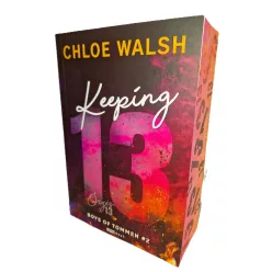   Chloe Walsh - Keeping ​13 - Őrzés 13 (Boys of Tommen 2.) 