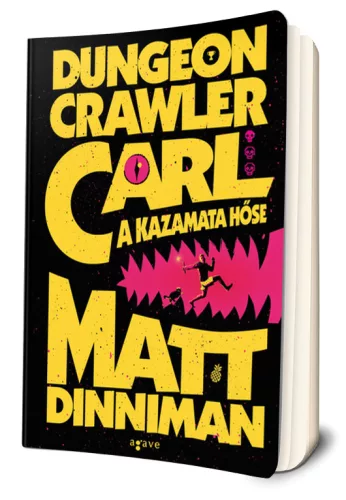 Matt Dinniman - Dungeon ​Crawler Carl - A kazamata hőse (Dungeon Crawler Carl 1.)